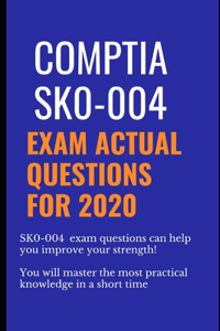 CompTIA SK0-004 Exam Actual Questions for 2020