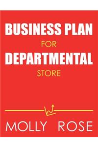Business Plan For Departmental Store