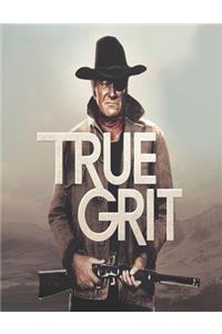 True Grit