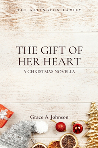 The Gift of Her Heart