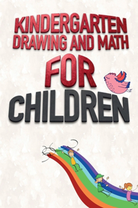 Kindergarten drawing and math for children