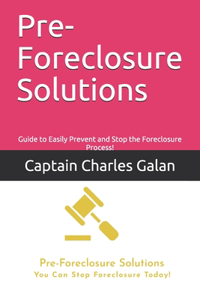 Pre-Foreclosure Solutions
