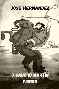O gaúcho Martín Fierro