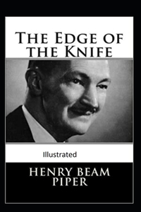 The Edge of the Knife Illustrated