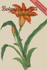 Botany Coloring Book for Relaxing