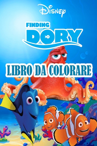 Disney Finding Dory Libro Da Colorare