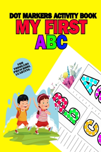 MY FIRST ABC Dot Markers Activity Book