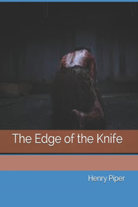 The Edge of the Knife