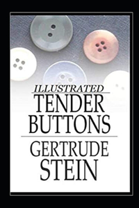 Tender Buttons Illustrated