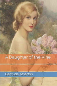 A Daughter of the Vine