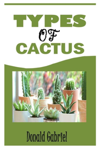 Types of Cactus