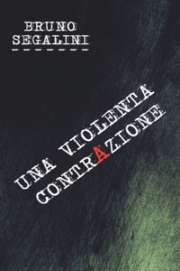 violenta contrazione