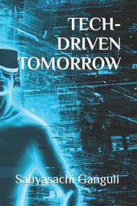 Tech-Driven Tomorrow
