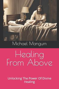 Healing From Above