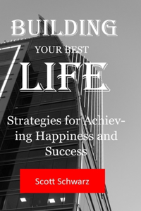 Building Your Best Life