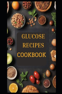 Glucose Cookbook RЕСІРЕЅ