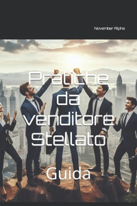 Pratiche da venditore Stellato