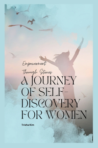 Empowerment Through Stories