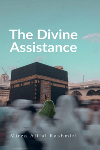 The Divine Assistance