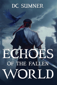 Echoes of The Fallen World