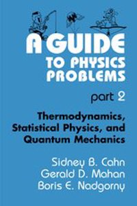 Guide to Physics Problems, Set of 2 Parts