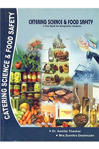 CATERING SCIENCE AND FOOD SAFETY: A TEXT BOOK FOR HOSPITALITY STUDENTS