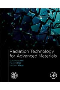 Radiation Technology for Advanced Materials: