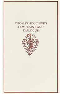 Thomas Hoccleve's Complaint and Dialogue