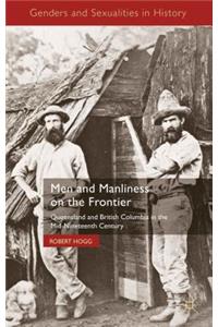 Men and Manliness on the Frontier