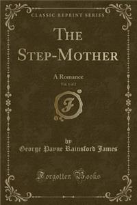 The Step-Mother, Vol. 1 of 2