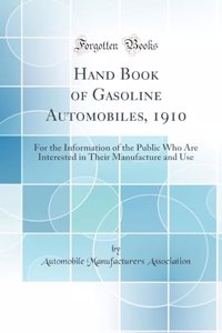 Hand Book of Gasoline Automobiles, 1910