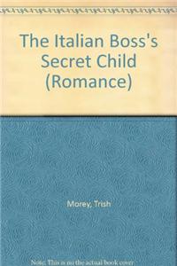 The Italian Boss's Secret Child