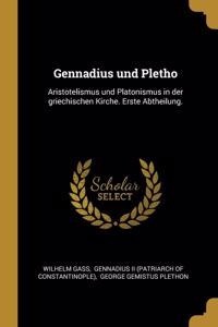 Gennadius und Pletho