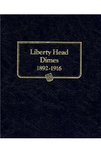 Whitman Classic Coin Album - U.S. Barber (Liberty Head) Dimes: 1892-1916