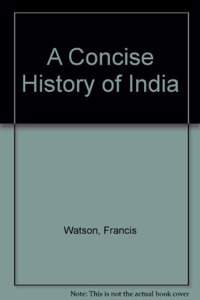 A Concise History of India