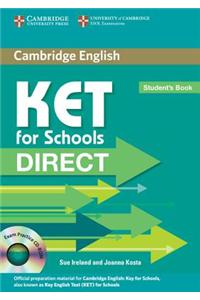 Ket for Schools Direct Student's Book [With CDROM]