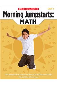 Morning Jumpstarts: Math: Grade 4