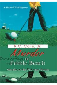 Murder at Pebble Beach