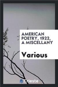 American Poetry, 1922, a Miscellany