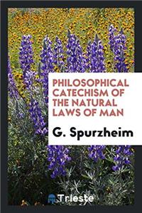PHILOSOPHICAL CATECHISM OF THE NATURAL L