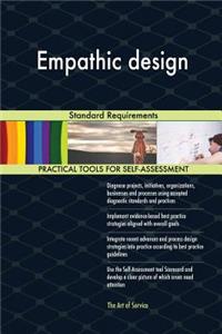 Empathic design Standard Requirements