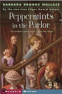 Peppermints in the Parlor
