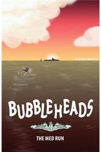 Bubbleheads