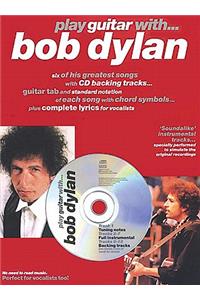 Play Guitar with ... Bob Dylan