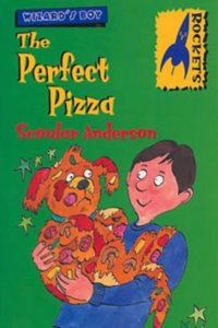 Wizard's Boy: The Perfect Pizza (Rockets)