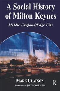 Social History of Milton Keynes