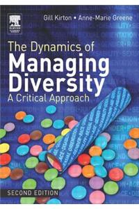 The Dynamics of Managing Diversity