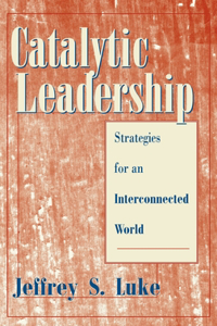 Catalytic Leadership