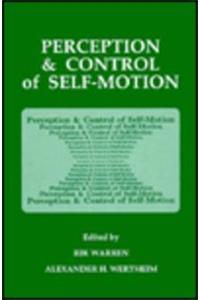 Perception and Control of Self-motion