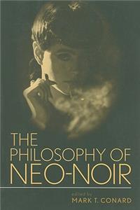 Philosophy of Neo-Noir